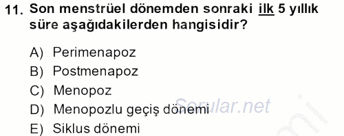 Aile Sağlığı 2013 - 2014 Ara Sınavı 11.Soru