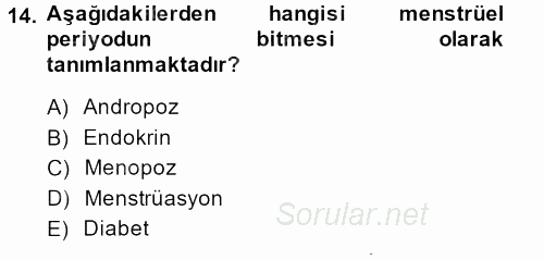 Aile Sağlığı 2013 - 2014 Ara Sınavı 14.Soru