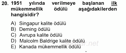 Konaklama Hizmetlerinde Kalite Yönetimi 2014 - 2015 Tek Ders Sınavı 20.Soru