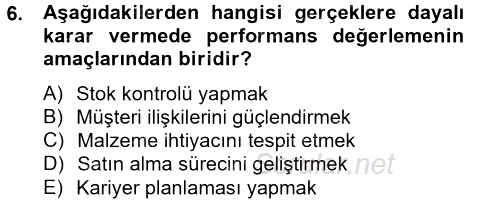 Konaklama Hizmetlerinde Kalite Yönetimi 2014 - 2015 Tek Ders Sınavı 6.Soru