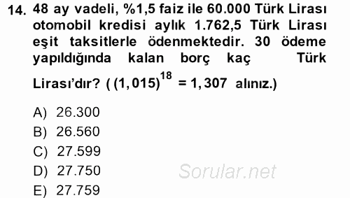 Finans Matematiği 2013 - 2014 Tek Ders Sınavı 14.Soru