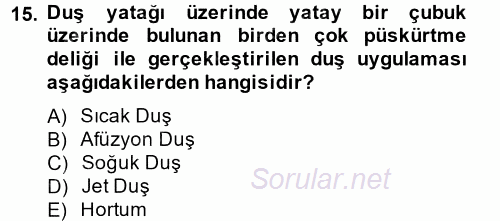 Termal ve Spa Hizmetleri 2013 - 2014 Dönem Sonu Sınavı 15.Soru