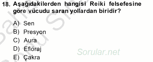 Termal ve Spa Hizmetleri 2013 - 2014 Dönem Sonu Sınavı 18.Soru