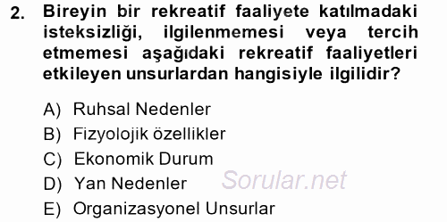 Termal ve Spa Hizmetleri 2013 - 2014 Dönem Sonu Sınavı 2.Soru