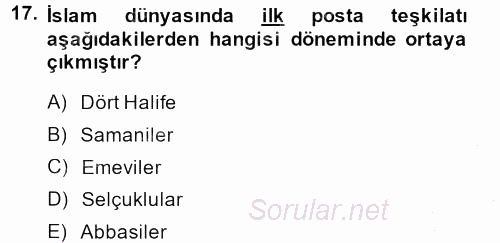 İslam Tarihi ve Medeniyeti 2 2013 - 2014 Ara Sınavı 17.Soru