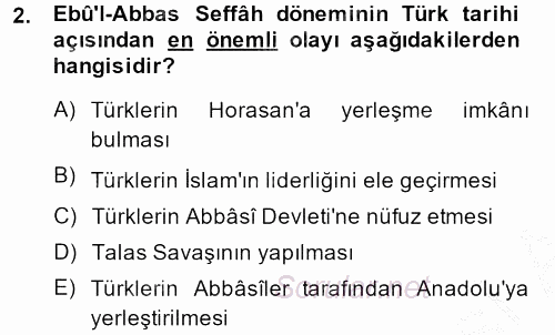 İslam Tarihi ve Medeniyeti 2 2013 - 2014 Ara Sınavı 2.Soru