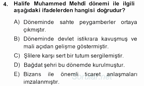İslam Tarihi ve Medeniyeti 2 2013 - 2014 Ara Sınavı 4.Soru
