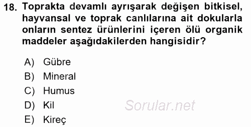 Ekoloji ve Çevre Bilgisi 2017 - 2018 Ara Sınavı 18.Soru