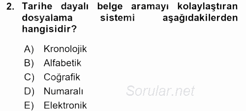 Dosyalama Arşivleme 2017 - 2018 Dönem Sonu Sınavı 2.Soru