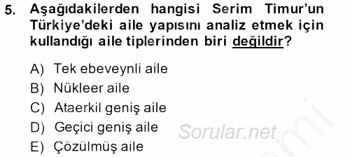 Türkiye´nin Toplumsal Yapısı 2014 - 2015 Dönem Sonu Sınavı 5.Soru