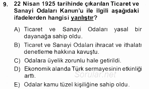 Türkiye Cumhuriyeti İktisat Tarihi 2014 - 2015 Ara Sınavı 9.Soru