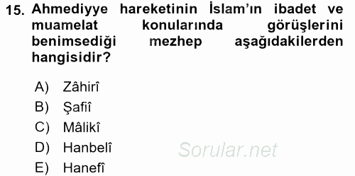 İslam Mezhepleri Tarihi 2017 - 2018 3 Ders Sınavı 15.Soru