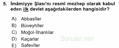 İslam Mezhepleri Tarihi 2017 - 2018 3 Ders Sınavı 5.Soru