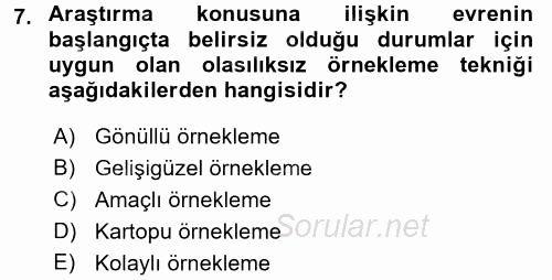 Sosyal Bilimlerde Araştırma Yöntemleri 2017 - 2018 Dönem Sonu Sınavı 7.Soru