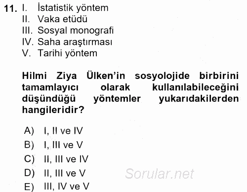 Türk Sosyologları 2016 - 2017 Ara Sınavı 11.Soru