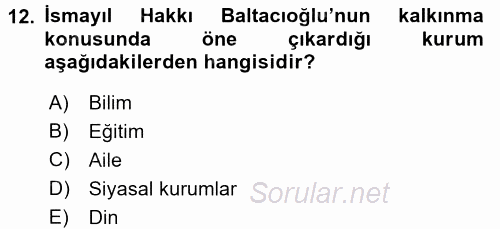 Türk Sosyologları 2016 - 2017 Ara Sınavı 12.Soru