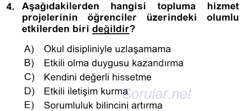 Topluma Hizmet Eğitimi 2017 - 2018 Dönem Sonu Sınavı 4.Soru