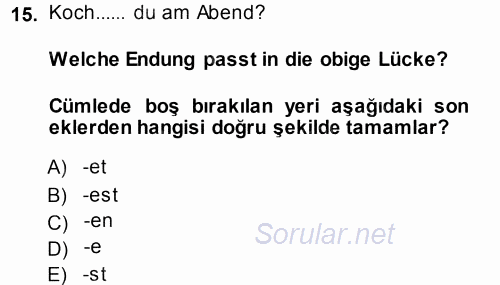 Almanca 1 2013 - 2014 Ara Sınavı 15.Soru