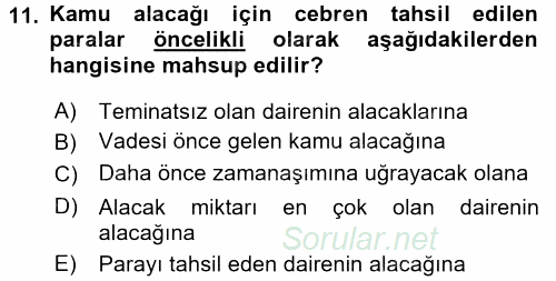Vergi İcra Hukuku 2016 - 2017 Ara Sınavı 11.Soru