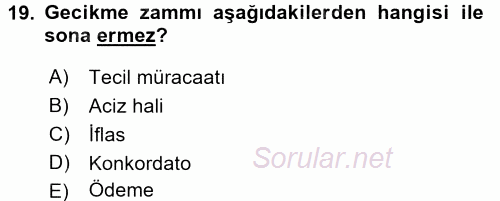 Vergi İcra Hukuku 2016 - 2017 Ara Sınavı 19.Soru