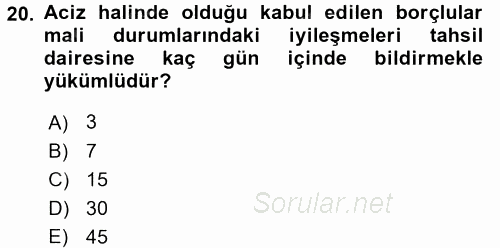 Vergi İcra Hukuku 2016 - 2017 Ara Sınavı 20.Soru