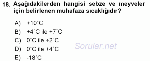 Mutfak Hizmetleri Yönetimi 2017 - 2018 Ara Sınavı 18.Soru