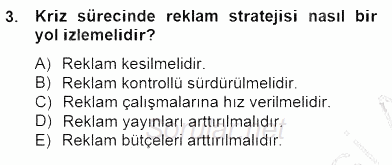 Marka İletişim Kampanyaları 2014 - 2015 Ara Sınavı 3.Soru