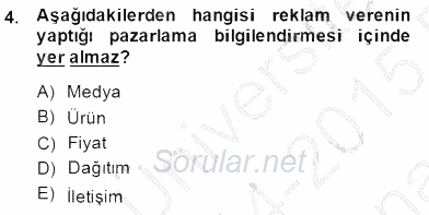 Marka İletişim Kampanyaları 2014 - 2015 Ara Sınavı 4.Soru