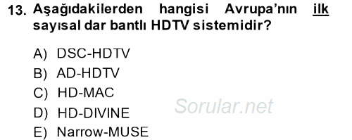 Hareketli Görüntünün Tarihi 2014 - 2015 Tek Ders Sınavı 13.Soru