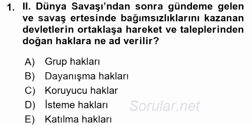 İnsan Hakları ve Demokratikleşme Süreci 2015 - 2016 Dönem Sonu Sınavı 1.Soru