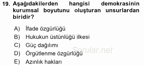 İnsan Hakları ve Demokratikleşme Süreci 2015 - 2016 Dönem Sonu Sınavı 19.Soru