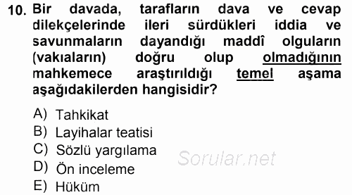 Medeni Usul Hukuku 2014 - 2015 Tek Ders Sınavı 10.Soru
