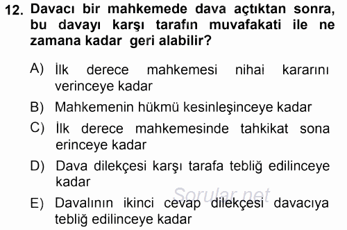 Medeni Usul Hukuku 2014 - 2015 Tek Ders Sınavı 12.Soru