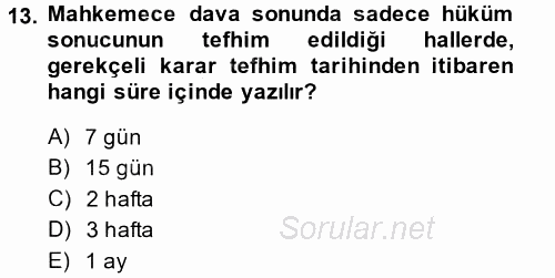 Medeni Usul Hukuku 2014 - 2015 Tek Ders Sınavı 13.Soru