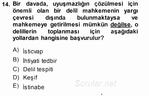 Medeni Usul Hukuku 2014 - 2015 Tek Ders Sınavı 14.Soru