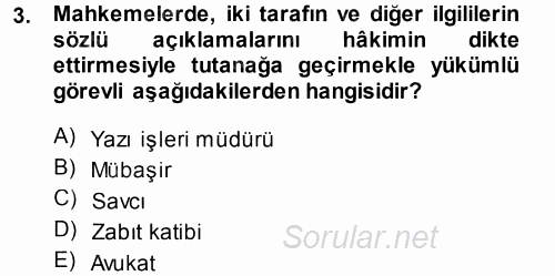 Medeni Usul Hukuku 2014 - 2015 Tek Ders Sınavı 3.Soru