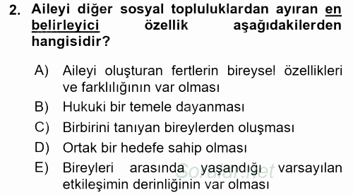 Aile İçi Uyumlu Etkileşim 2016 - 2017 Dönem Sonu Sınavı 2.Soru