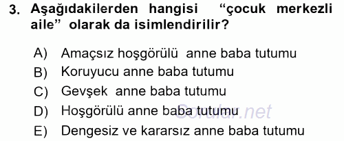 Aile İçi Uyumlu Etkileşim 2016 - 2017 Dönem Sonu Sınavı 3.Soru