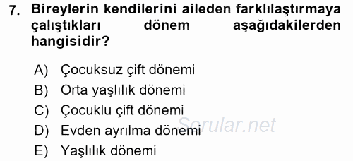 Aile İçi Uyumlu Etkileşim 2016 - 2017 Dönem Sonu Sınavı 7.Soru