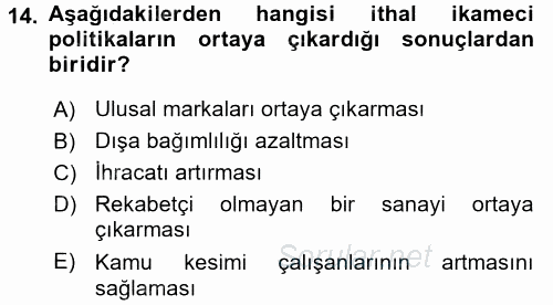 Endüstri Sosyolojisi 2015 - 2016 Dönem Sonu Sınavı 14.Soru