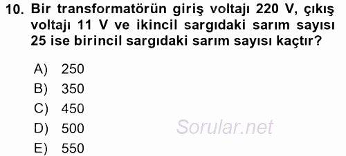 Teknolojinin Bilimsel İlkeleri 2 2016 - 2017 Ara Sınavı 10.Soru