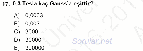 Teknolojinin Bilimsel İlkeleri 2 2016 - 2017 Ara Sınavı 17.Soru