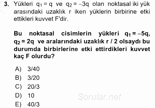 Teknolojinin Bilimsel İlkeleri 2 2016 - 2017 Ara Sınavı 3.Soru