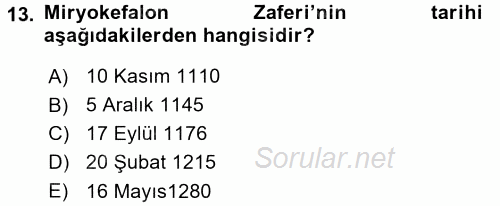 Türkiye Selçuklu Tarihi 2017 - 2018 Ara Sınavı 13.Soru