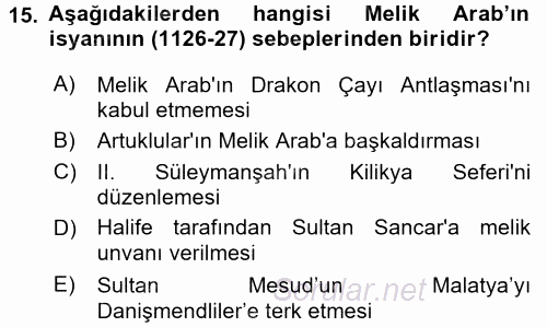 Türkiye Selçuklu Tarihi 2017 - 2018 Ara Sınavı 15.Soru