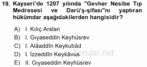Türkiye Selçuklu Tarihi 2017 - 2018 Ara Sınavı 19.Soru