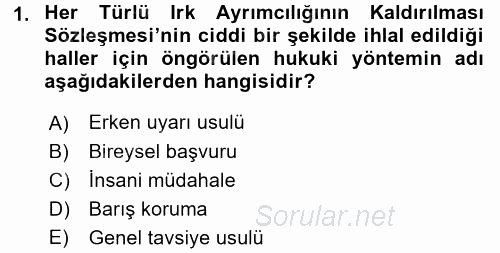İnsan Hakları Ve Kamu Özgürlükleri 2015 - 2016 Tek Ders Sınavı 1.Soru