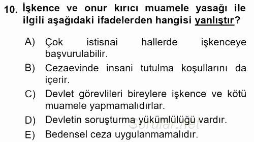 İnsan Hakları Ve Kamu Özgürlükleri 2015 - 2016 Tek Ders Sınavı 10.Soru