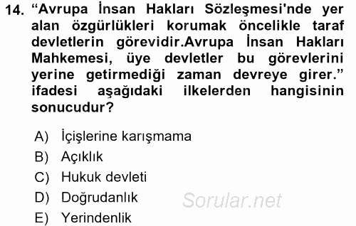 İnsan Hakları Ve Kamu Özgürlükleri 2015 - 2016 Tek Ders Sınavı 14.Soru
