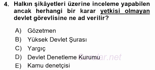 İnsan Hakları Ve Kamu Özgürlükleri 2015 - 2016 Tek Ders Sınavı 4.Soru